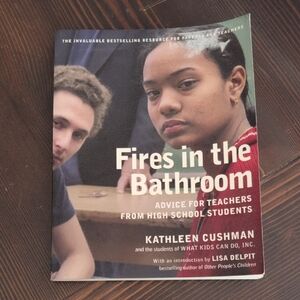 Fires in the Bathroom Textbook Written By Kathleen Cushman